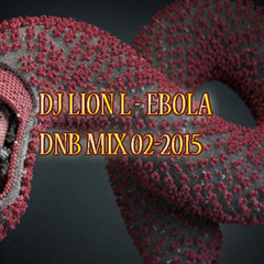Dj Lion L - Ebola - mix DNB NEUROFUNK 14-02-2015 No synch turntables...