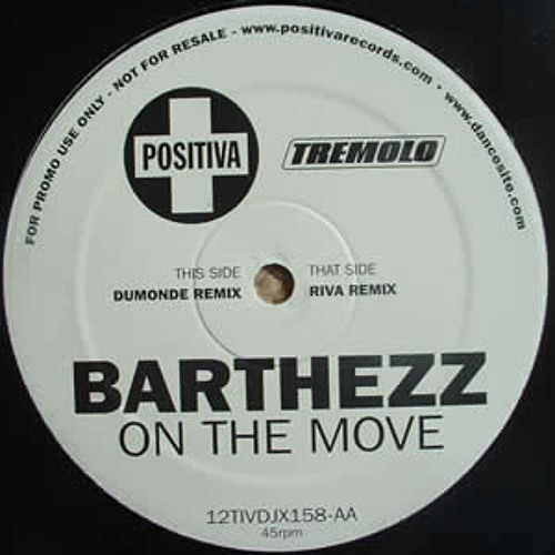 Barthezz - On The Move (Loveforce Rmx)