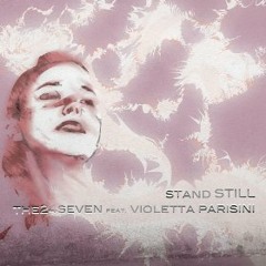 Violetta Parisini - Stand Still - The Swing Edit