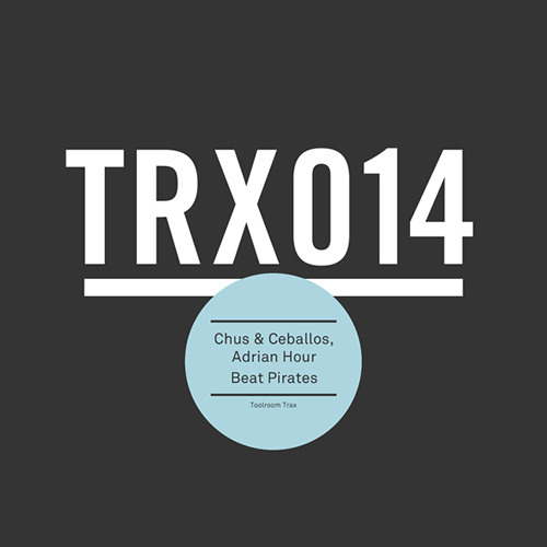 Chus & Ceballos, Adrian Hour -  Beat Pirates