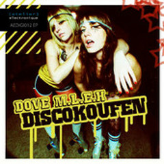 Dove M.L.E.H :  DiskokouFen (Wicked Disco Mix)