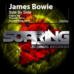James Bowie - Side By Side & Remixes (Preview)