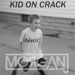 MorganJ - Kid On Crack (Ahii Bounce Mix) [Free Download]