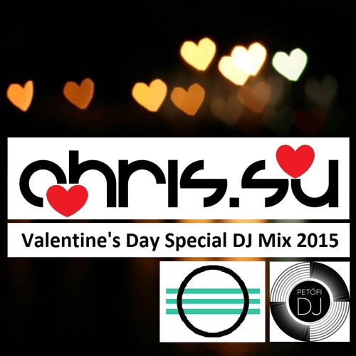 Chris.SU - Valentine's Day Special DJ Mix 2015-02-14