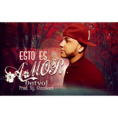 Deivol - Esto Es Amor (Prod. By GianBeat)