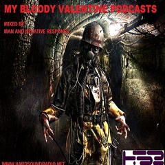 My Bloody Valentine Podcasts Mix 1 - Man (Bloody Mix)