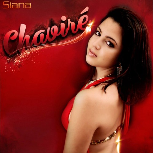 Siana - Chaviré (2013) [ZOUK]