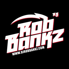 DJ Rob Bankz Mixtape Intro