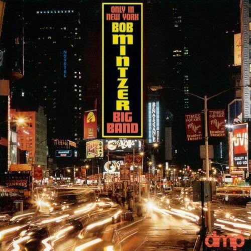 Bob Mintzer Big Band - Treasure Hunt