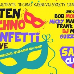Dj Meks / Guzzle / Frank Sonic (LIVESET @ 134 / Titten Techno & Konfetti Rave)