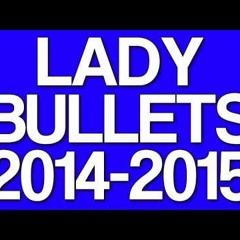California Allstars LADY BULLETS 2014 - 2015 Music