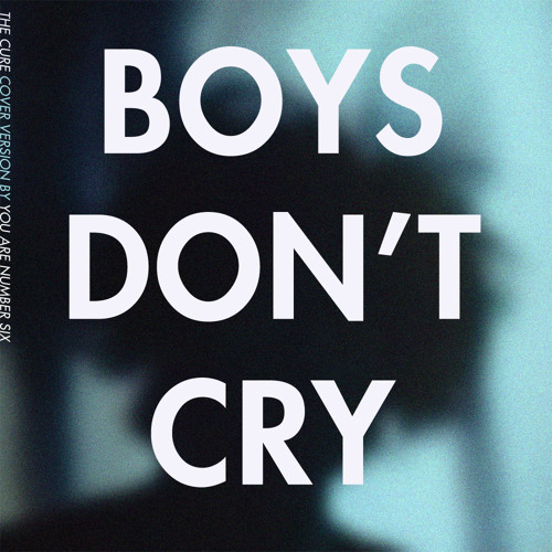 Boys Don't Cry(The Cure cover)
