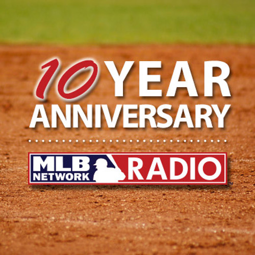 Stream MLB Network Radio Listen To MLB Network Radio 10th Anniversary stream-mlb-network-radio-listen-to-mlb-network-radio-10th-anniversary