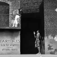 Fairy Tales - Skip of WELOOSE featuring LoveBook Carter