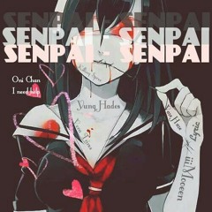 Senpai senpai