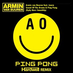Armin Van Buuren - Sound Of The Drum & Ping Pong (Dydy Narz Smash Up)