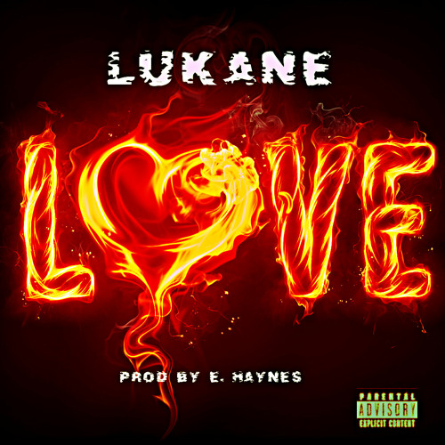 LuKane - LOVE (Prod. by E. Haynes)