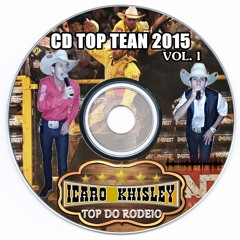CD TOP TEAN 2015 = ZE NETO E CRISTIANO = PRESTO POUCO