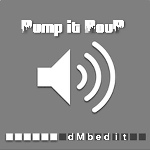 Pump It Boup - dMb Edit