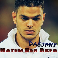 Daejmiy - Hatem Ben Arfa