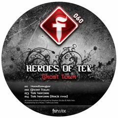 TEK HEROES (Preview)- HEROES OF TEK (NECK RMX)- Fanatix Rec