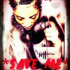 DEENCH FT. SIQWITIT  "SAVE ME"