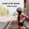 South Of The Border Mp3