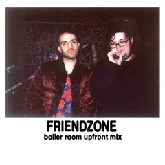Upfront 014: Friendzone