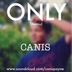 Only (Remix)