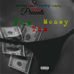 CTFD$ - Foe Tha Money