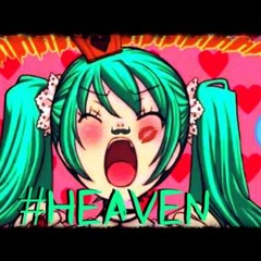 【Miku】- World Is Mine (Trap Remix) - @Trapaloid #Heaven #VocaTrap