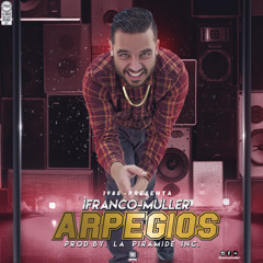 Arpegios - iFranco-Müller- www.ifrancomuller.com Prod. La Piramide