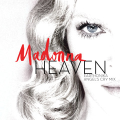 Heaven (Earthonika Angel's Cry Mix)