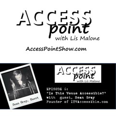 EP 6 "Is This Venue Accessible?"
