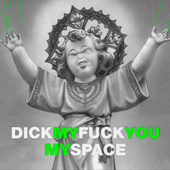 Dick My Fuck You - Depresión