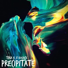 Precipitate (prod. by Kojack)