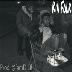 Kin Folk (snippet) Prod. By DJ Lil