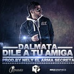 096 DILE A TU AMIGA   DALMATA (DJ YAYO)