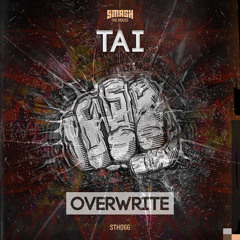 TAI - Overwrite OUT NOW