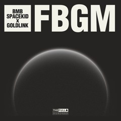 FBGM ft. Goldlink