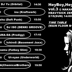 Underworld only mix at Hey Boy Hey Girl Vol.3 20150215