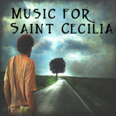 Music For Saint Cecilia