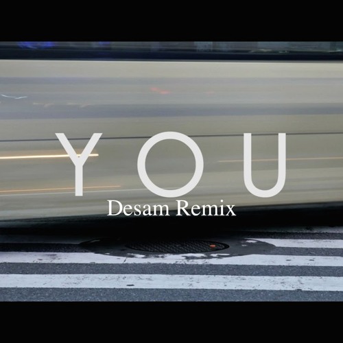 dOP - You(Desam Remix)*Free Download*