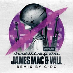 Moving On - James Mac , VALL **Out Now**