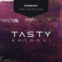 Sombant - Dance Before Doom