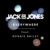 Jack Eye Jones - Everywhere feat. Bonnie Bailey