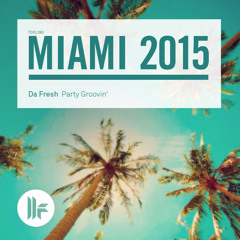 Da Fresh - Party Groovin (Toolroom Records)