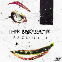 I Think I Broke Something - GnR