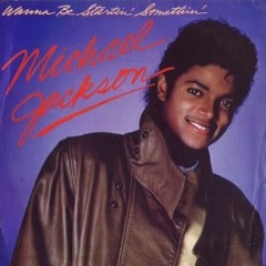 Michael Jackson - Wanna Be Starting Something (REMIX)