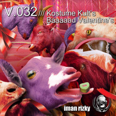 IR Vol. 32 KK Baaaad Valentine's Live Set(February 2015)
